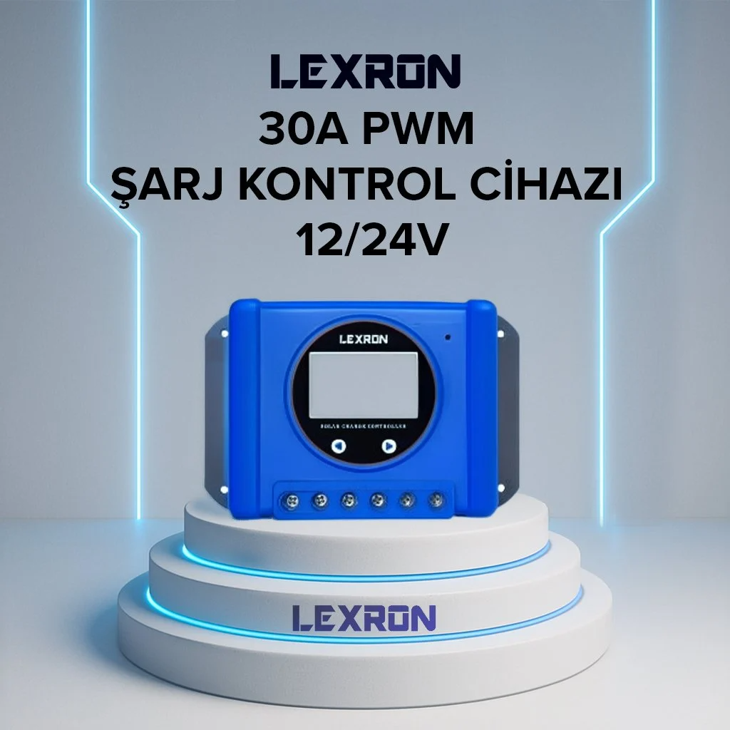 Lexron 30 Amper PWM Şarj Kontrol Cihazı
